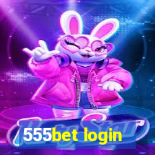 555bet login